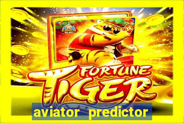 aviator predictor v4.0 apk download